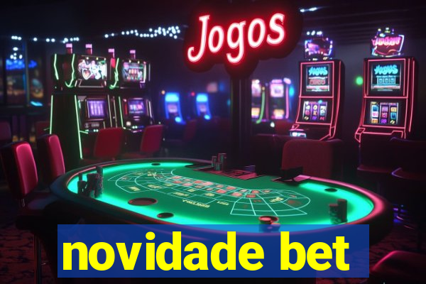 novidade bet